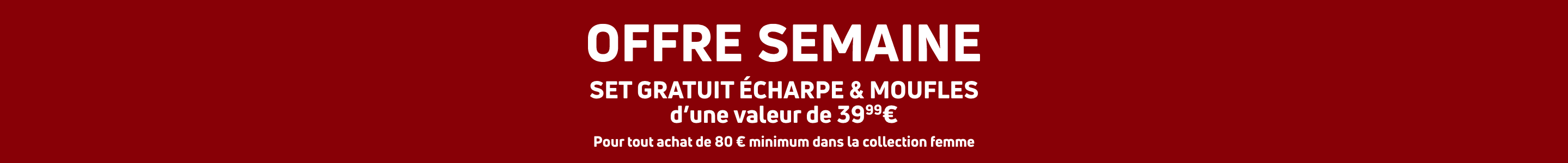 Offre semaine